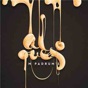M.Padrum's - Al Queso download free
