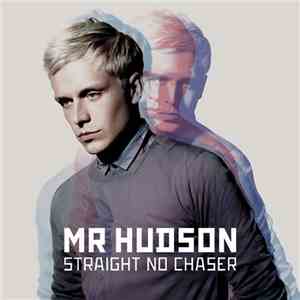 Mr Hudson - Straight No Chaser download mp3 flac