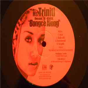 Ms. Triniti Feat. E-Dee - Bongce Along download mp3 flac
