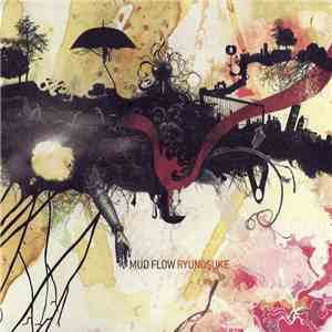 Mud Flow - Ryunosuke download free