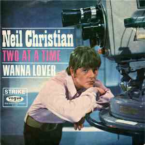 Neil Christian  - Two At A Time download free