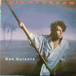 Nik Kershaw - Don Quixote download free