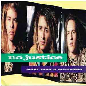 No Justice - More Than A Girlfriend download free