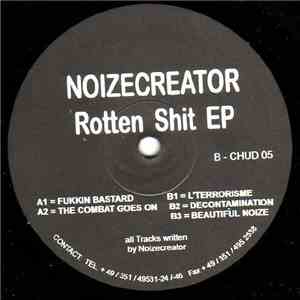 Noizecreator - Rotten Shit EP download free