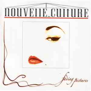 Nouvelle Culture - Fading Pictures download mp3 flac