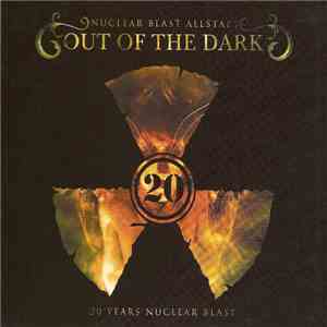 Nuclear Blast Allstars - Out Of The Dark - 20 Years Nuclear Blast download mp3 flac