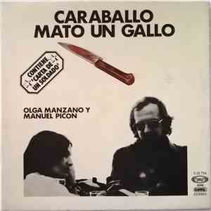 Olga Manzano Y Manuel Picón - Caraballo Mató Un Gallo download free