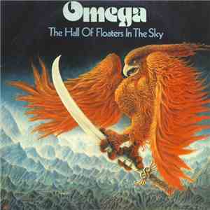 Omega  - The Hall Of Floaters In The Sky download mp3 flac