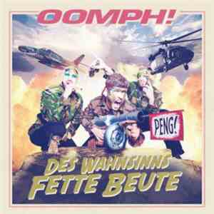 OOMPH! - Des Wahnsinns Fette Beute download mp3 flac