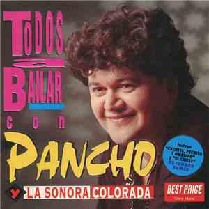 Pancho y La Sonora Colorada - Todos A Bailar Con download free