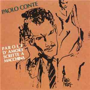 Paolo Conte - Parole D'Amore Scritte A Macchina download free
