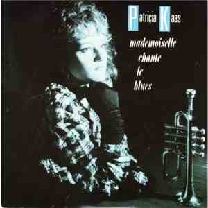 Patricia Kaas - Mademoiselle Chante Le Blues download mp3 flac
