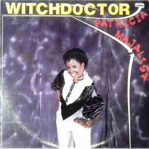Patricia Majalisa - Witchdoctor download free
