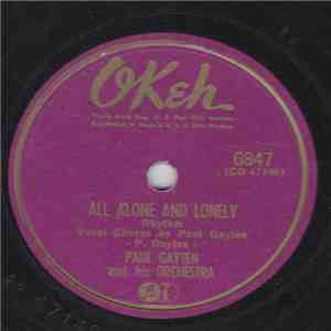 Paul Gayten & His Orchestra - All Alone And Lonely / Lonesome For My Baby download free