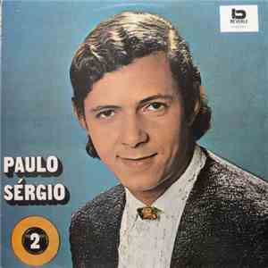 Paulo Sérgio  - Paulo Sérgio Vol.2 download free