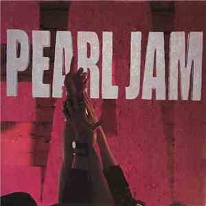 Pearl Jam - Ten download free