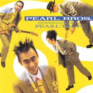 パール兄弟 - Pearltron download free