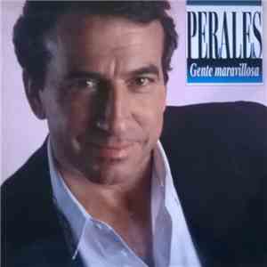 Perales - Gente Maravillosa download free