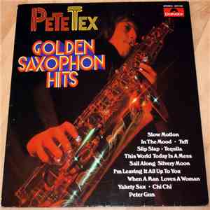 Pete Tex - Plays Golden Saxophone Hits download free