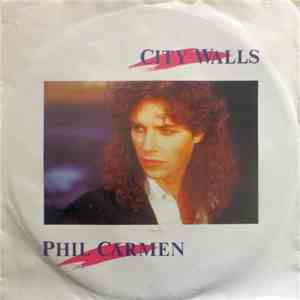 Phil Carmen - City Walls download mp3 flac