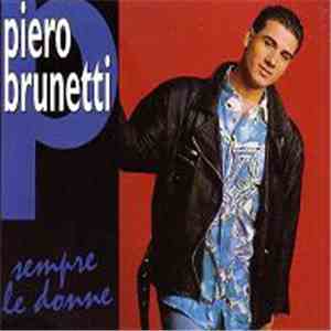 Piero Brunetti - Sempre Le Donne download mp3 flac
