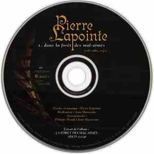 Pierre Lapointe - Dans La Forêt Des Mal-Aimés download free