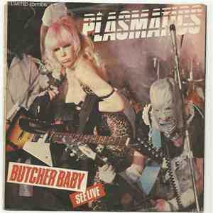 Plasmatics  - Butcher Baby download free
