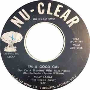 Polly Lamar - I'm A Good Gal (But I’m A Thousand Miles From Home) download free
