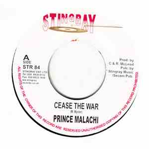 Prince Malachi - Cease The War download free
