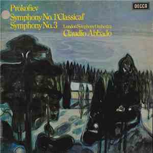 Prokofiev - Claudio Abbado - London Symphony Orchestra - Symphony No.1 "Classical" - Symphony No.3 download free