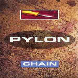 Pylon  - Chain download mp3 flac