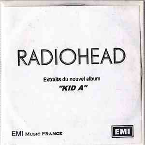 Radiohead - Extraits Du Nouvel Album "Kid A" download free
