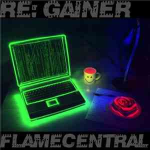 Re: Gainer - FlameCentral download mp3 flac