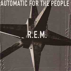 R.E.M. - Automatic For The People download mp3 flac