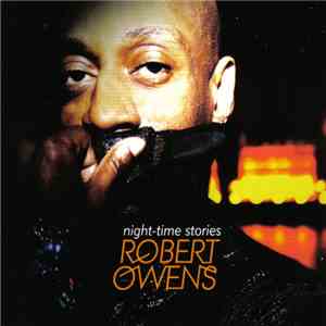 Robert Owens - Night-time Stories download free