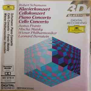 Robert Schumann - Justus Frantz, Mischa Maisky, Wiener Philharmoniker, Leonard Bernstein - Klavierkonzert Cellokonzert = Piano Concerto Cello Concerto download mp3 flac