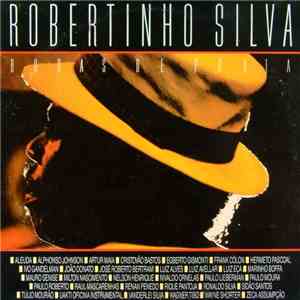 Robertinho Silva - Bodas De Prata download free