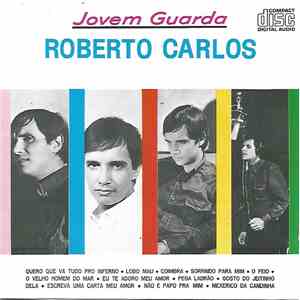 Roberto Carlos - Jovem Guarda download free