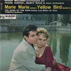 Roger Williams , Frank Hunter And His Orchestra, Marty Gold and his Orchestra and Chorus - Marie Marie download mp3 flac