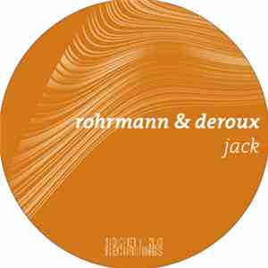 Rohrmann & Deroux - Jack download free