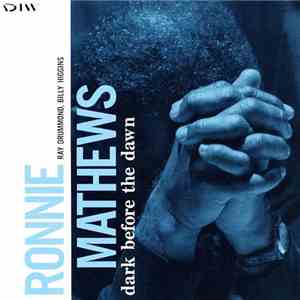 Ronnie Mathews - Dark Before The Dawn download free