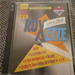 Roxette - Live In Zürich download free