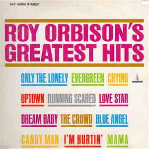 Roy Orbison - Roy Orbison's Greatest Hits download mp3 flac