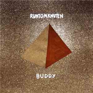 Runtom Knuten - Buddy download mp3 flac