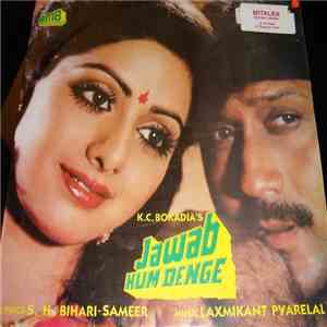 S. H. Bihari - Sameer, Laxmikant Pyarelal - Jawab Hum Denge download mp3 flac
