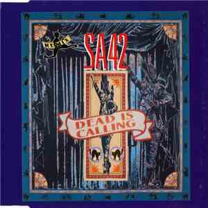 SA. 42 - Dead Is Calling (Remix) download free