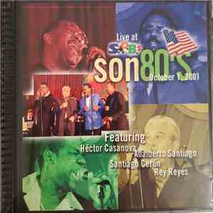 Santiago Ceron, Rey Reyes, Héctor Casanova, Adalberto Santiago - Live At Sobs Son 80s download free