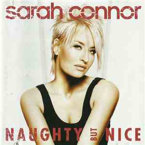 Sarah Connor - Naughty But Nice download mp3 flac