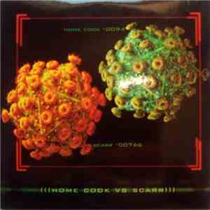 Scarr, Home Cook - Home Cook VS Scarr download mp3 flac