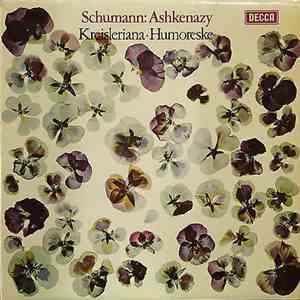 Schumann - Vladimir Ashkenazy - Kreisleriana, Op. 16 / Humoreske, Op. 20 download free